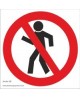 Aizlieguma zīme Gājējiem iet aizliegts